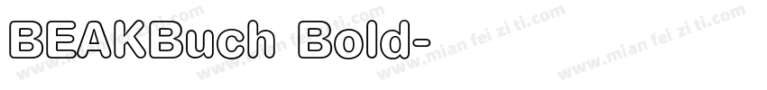 BEAKBuch Bold字体转换